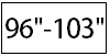 Mounting Between 96"-103" Wide