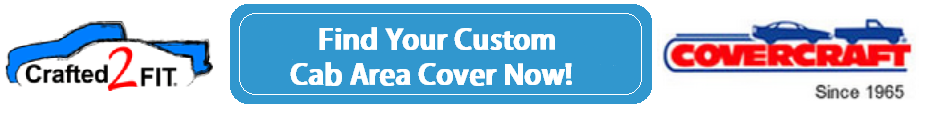 Find your Custom Cab Area Cover!