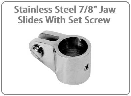 Stainless Steel 7/8" Jaw Slides w/ Set Screw