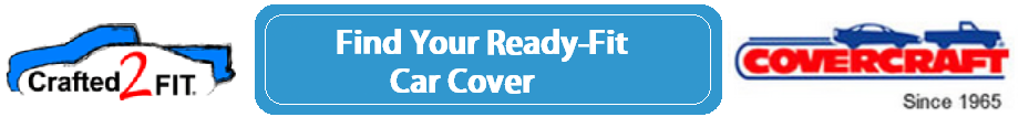 Find your Ready-Fit Car Cover!